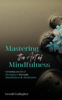  Zen Guitar: Mastering the Art of Performance through Meditation and Mindfulness A Harmonious Journey Into Musical Consciousness Through Contemplative Strings